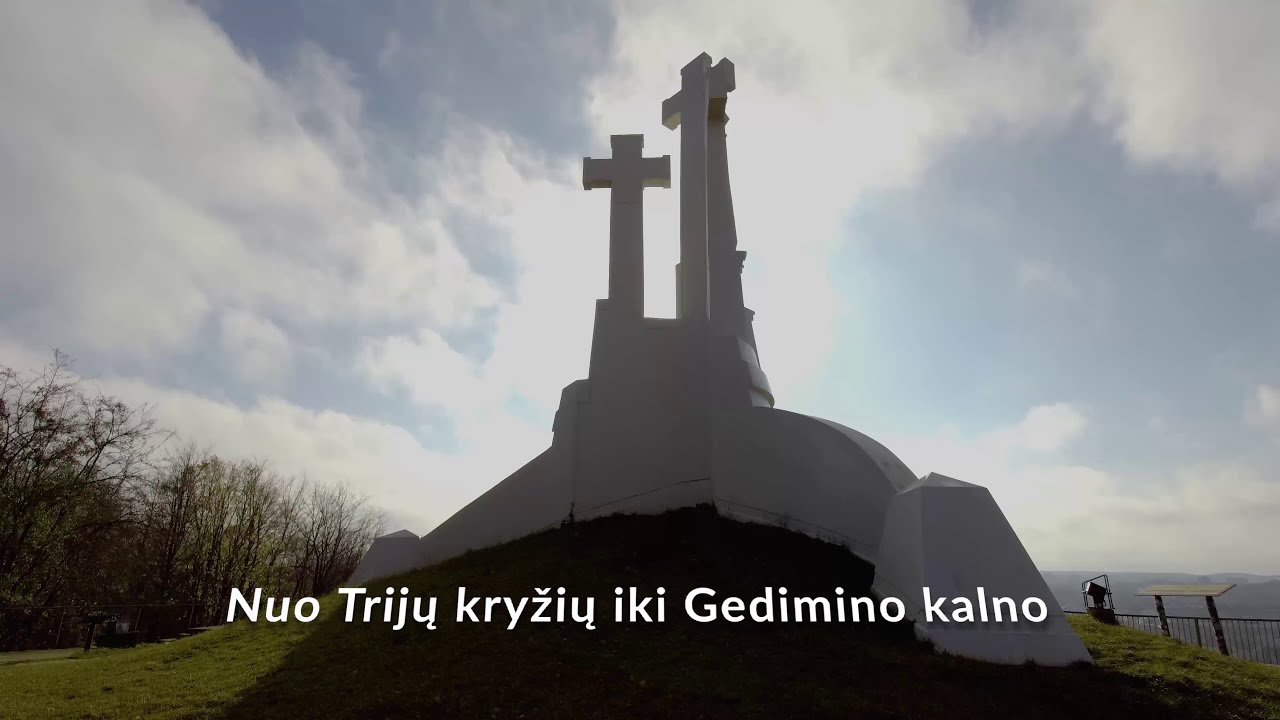 Nuo Trijų kryžių, iki Gedimino kalno