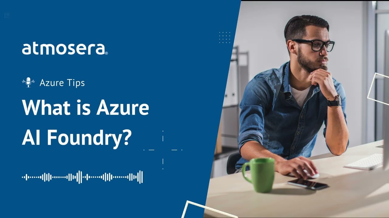 What is Azure AI Foundry? How Your Enterprise Can Build and Scale AI Solutions
