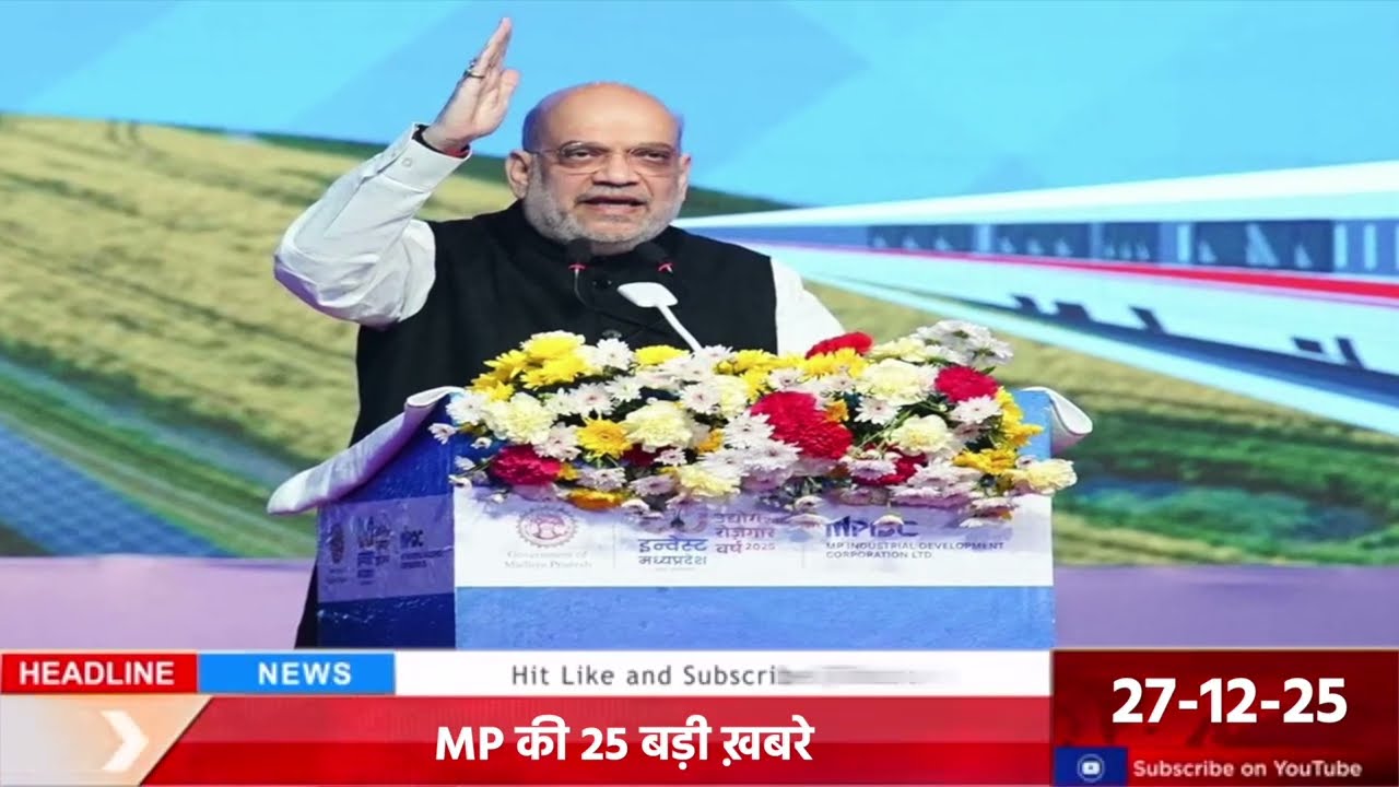 Latest MP Khabar 27 December 2025 on Cold Wave Alert, Christmas Unrest, Mega Development Push.