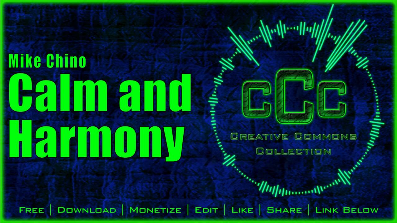 Free Music | Mike Chino - Calm and Harmony