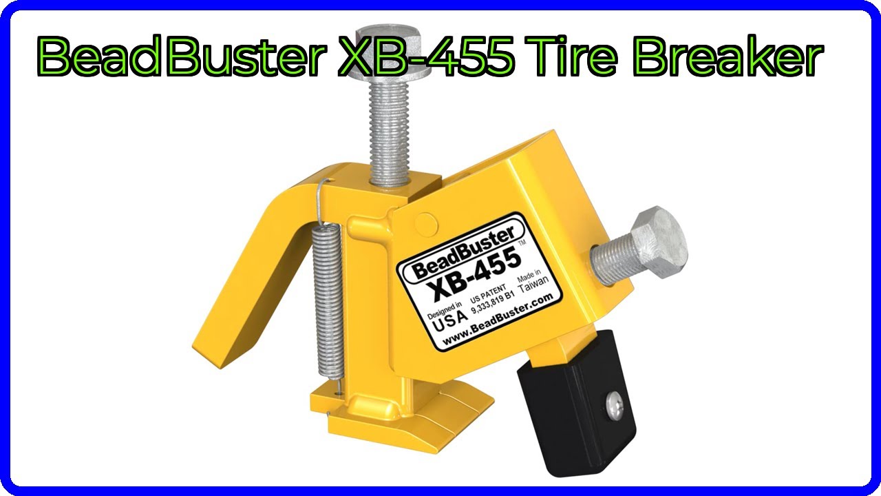 REVIEW (2025): BeadBuster XB-455 Tire Breaker. ESSENTIAL details.