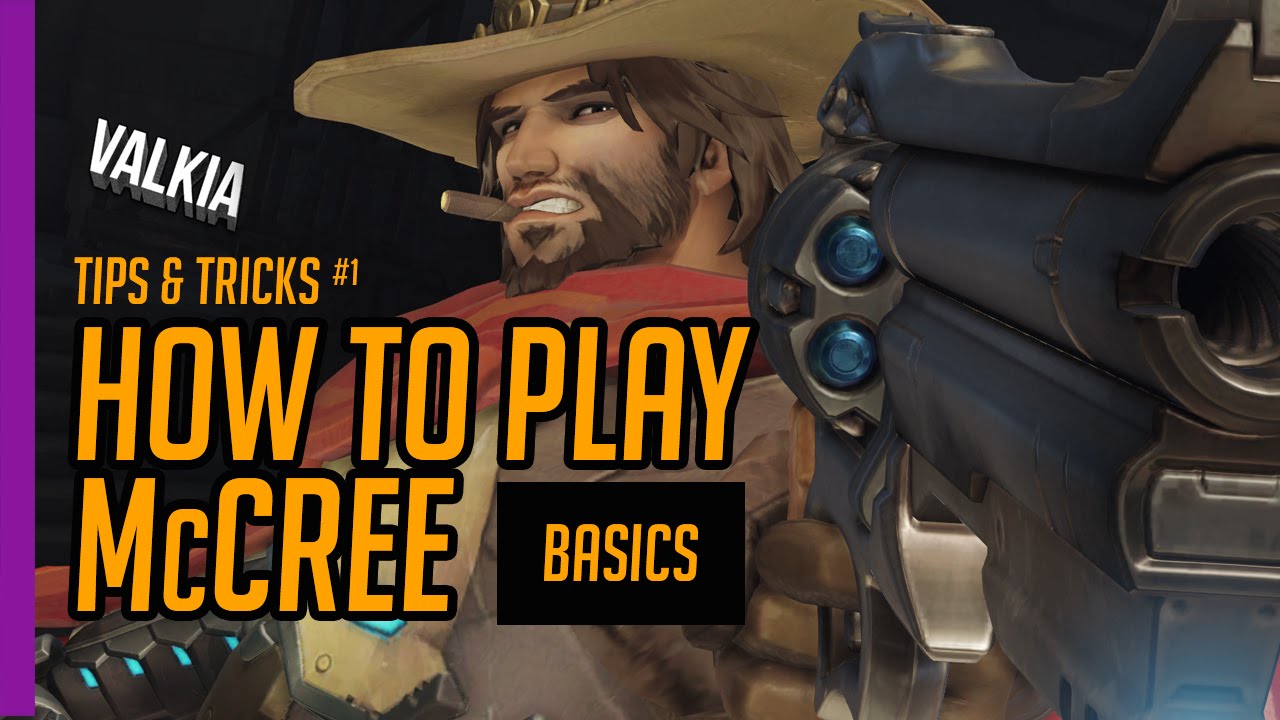 Quick Guide: How to play McCree EP#1