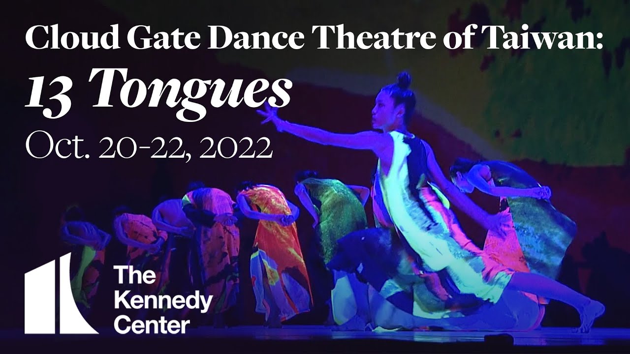 Cloud Gate Dance Theatre of Taiwan: 13 Tongues | Oct. 20-22, 2022
