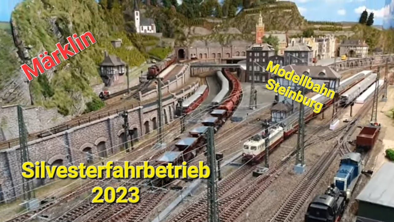 Silvester-2023 Fahrbetrieb auf der Märklin Modellbahn Steinburg