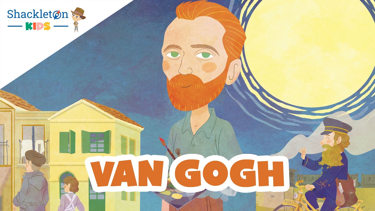 Vincent van Gogh | Biografía en cuento para niños | Shackleton Kids