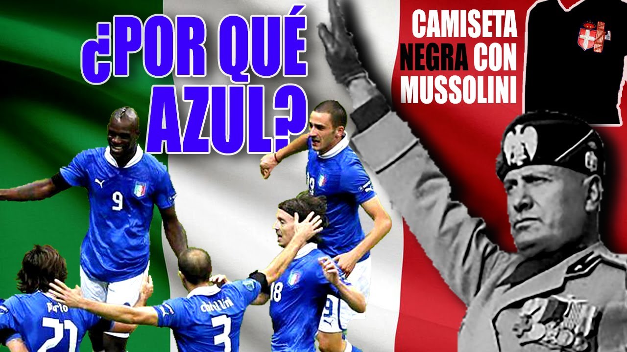 ¿Por qué la camiseta de ITALIA es AZUL? | Historia del fútbol