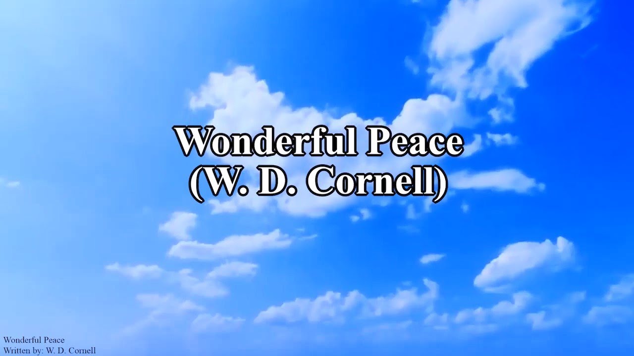 Wonderful Peace (Hymn Piano Instrumental w/ Lyrics)