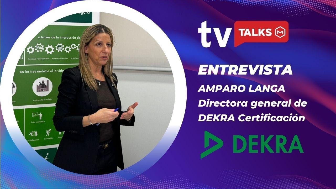 Amparo Langa, Dekra: “Sin certificación no hay confianza ni en los datos ni en la sostenibilidad”