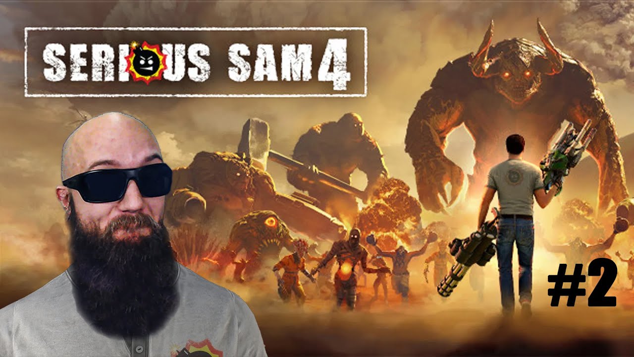 Live 2 su Serious Sam 4