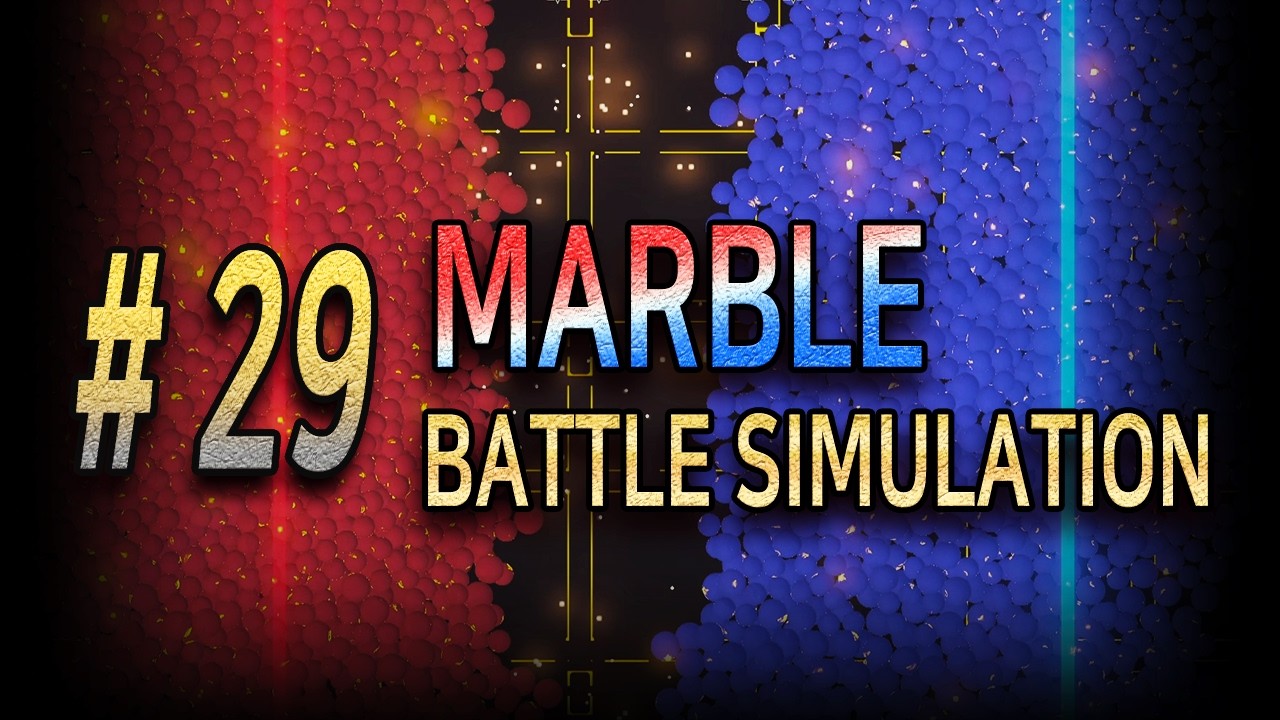 10k Marble Random Battle - !! Graphic Upgrade !! - # 29 - War of Line