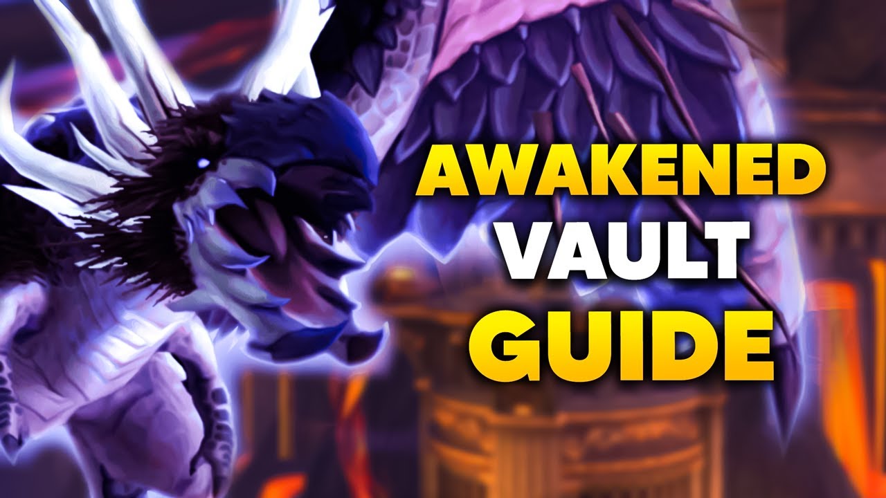 AWAKENED VAULT OF THE INCARNATES NORMAL/HEROIC GUIDE | Dragonflight Season 4