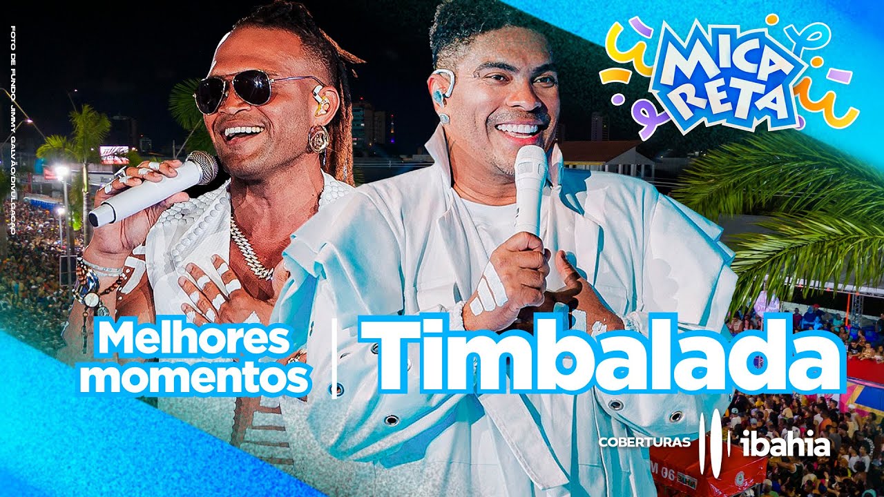 MICARETA DE FEIRA 2025 - MELHORES MOMENTOS DA TIMBALADA, SEXTA-FEIRA
