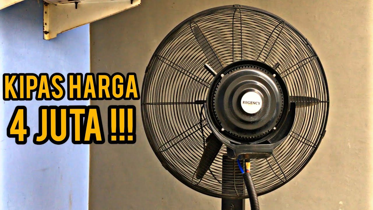 KIPAS ANGIN SULTHAN!! Review Regency Mist Fan MF-65G