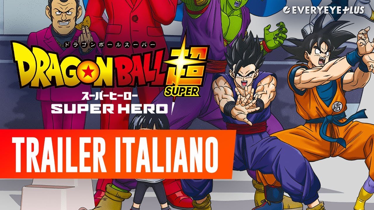 Dragon Ball Super Super Hero: TRAILER ITALIANO UFFICIALE