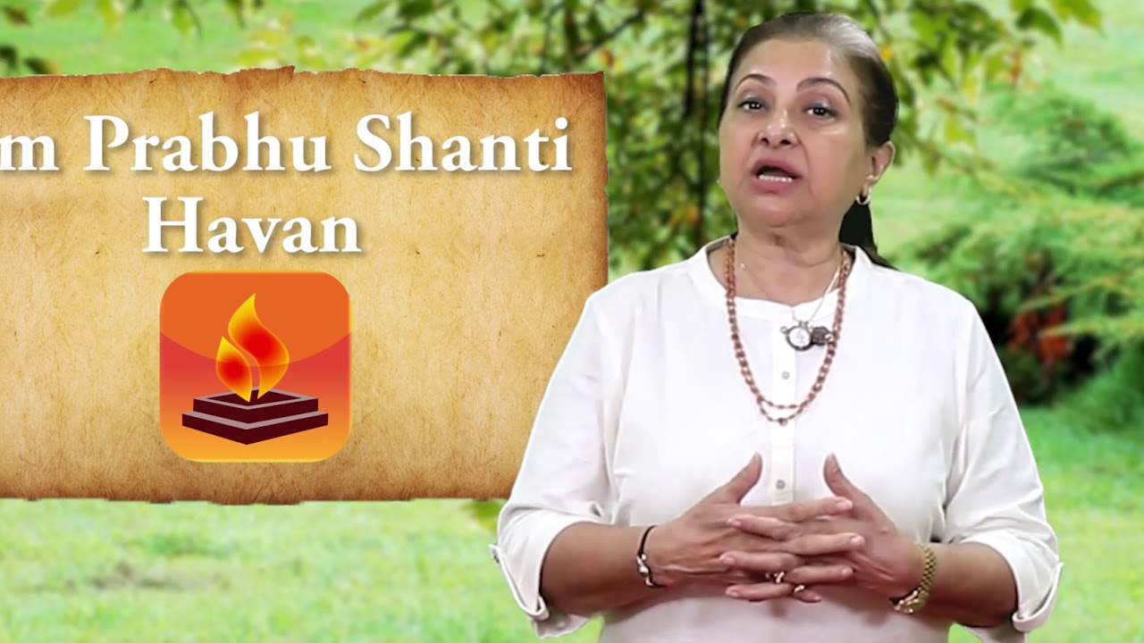 Om Prabhu Shanti havan(New)