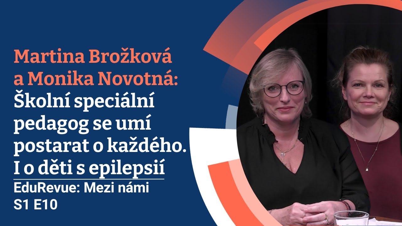 EduRevue: Mezi námi - Školní speciální pedagog se umí postarat o každého. I o děti s epilepsií