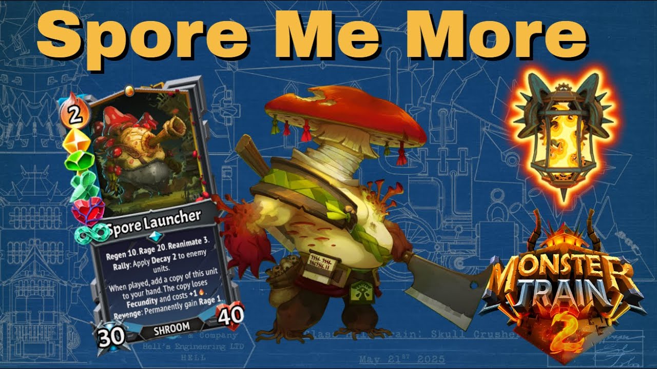 Spore Launcher Gets Spore Loaded - Cov10 - Monster Train 2 - Underlegion/Hellhorned