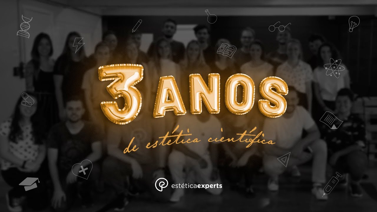 3 anos de Est&eacute;tica Experts