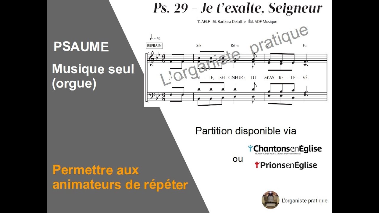 Ps. 29 - Je t’exalte, Seigneur