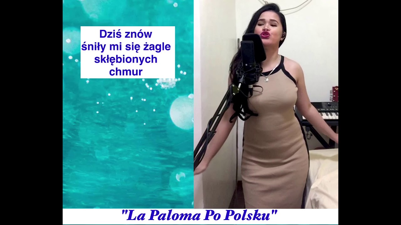 LA PALOMA PO POLSKU - Alina Pszczółkowska (Polish Version 🇵🇱) - Cover by Filipina Charm