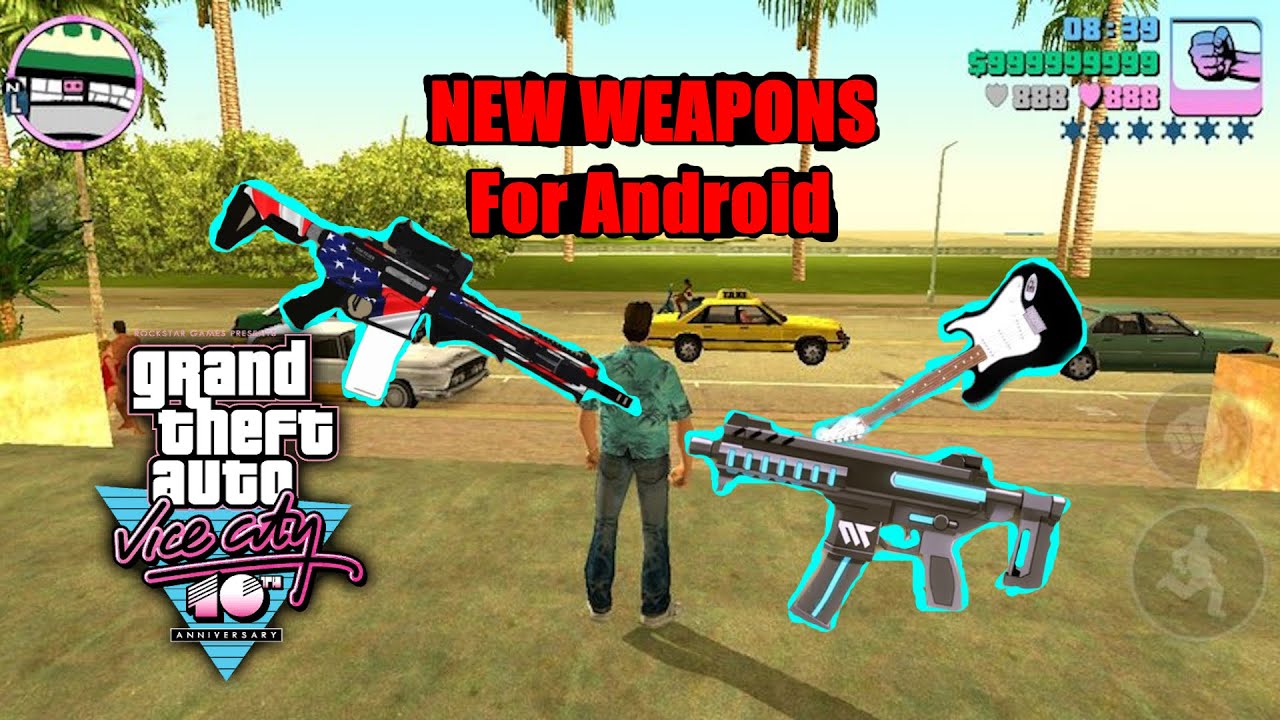 Tutorial: How To Add Weapons In GTA Vice City Android |