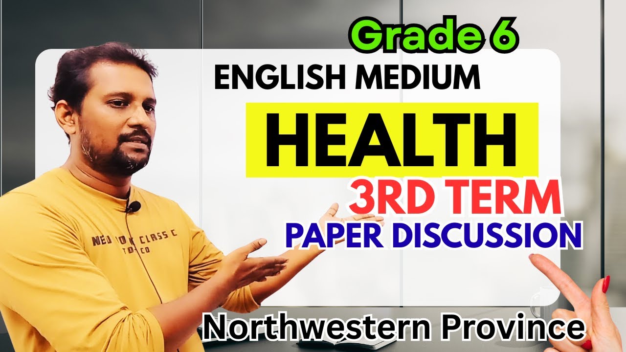 Grade 6 English Medium Health | Third Term Test Paper Discussion