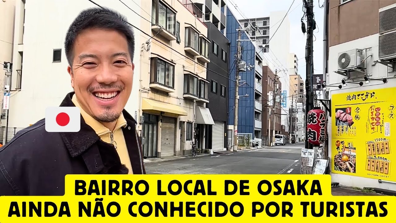Bairro local de Osaka ainda não conhecido por estrangeiros
