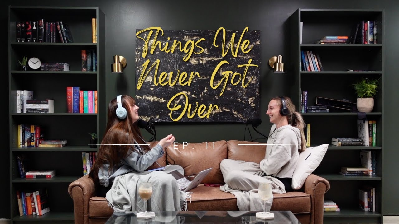 Ep. 11 Things We Never Got Over by Lucy Score BOOK TALK | REVIEWS + SPOILERS!! | Booktok Books