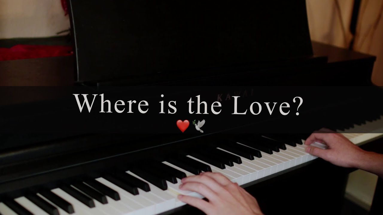 Where is the Love - Piano Cover by Dominic Mathis