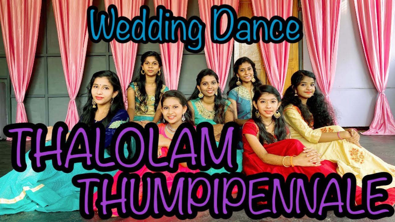 THALOLAM THUMBIPENNALE | BROTHER’ S DAY | WEDDING DANCE | TEAM THRAYAMBAKA