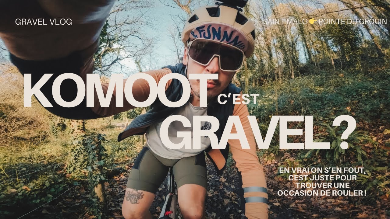Komoot c'est gravel ou pas ? - Gravel Vlog
