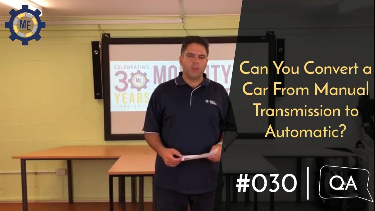 Q&A #030 - Can You Convert a Car From Manual Transmission to Automatic?