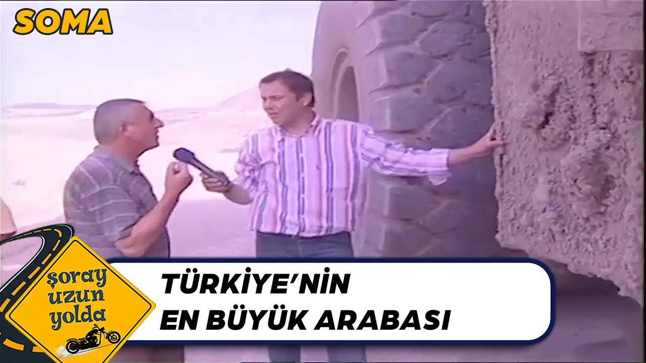 Şoray'a Özel DEV ARAÇ Tahsis Edildi - Şoray Uzun Yolda
