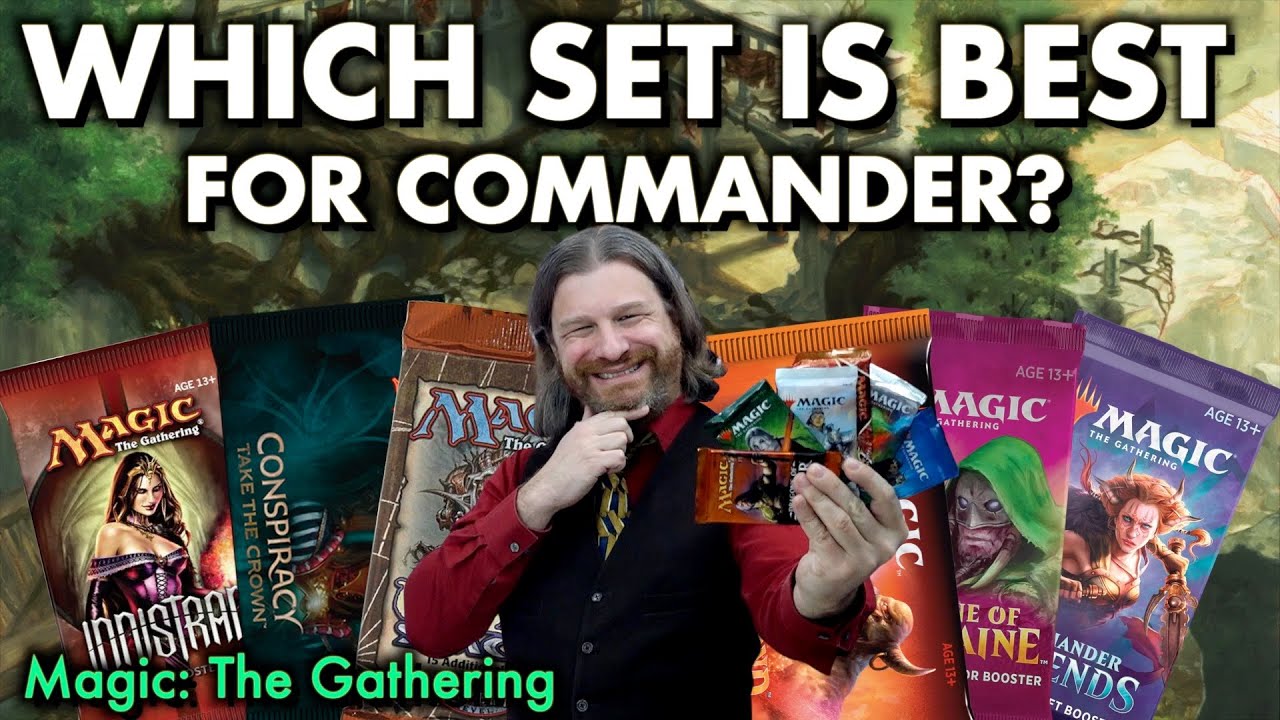 Which Magic: The Gathering Sets Are Best For Commander?
