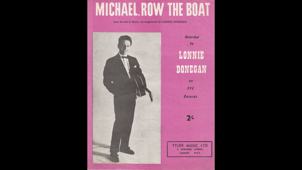 Lonnie Donegan - Michael Row The Boat Ashore  [Stereo] - 1961