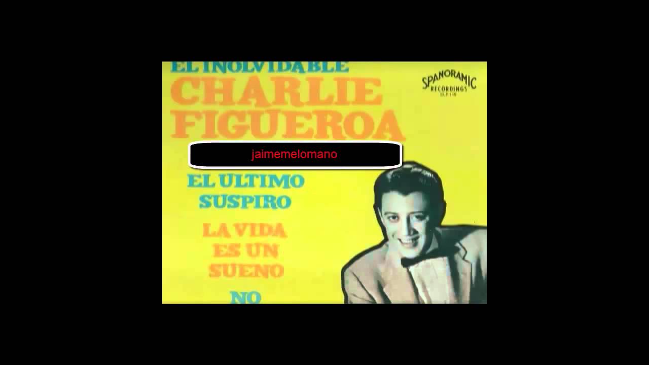 esa venezolana pasodoble de Charlie Figueroa