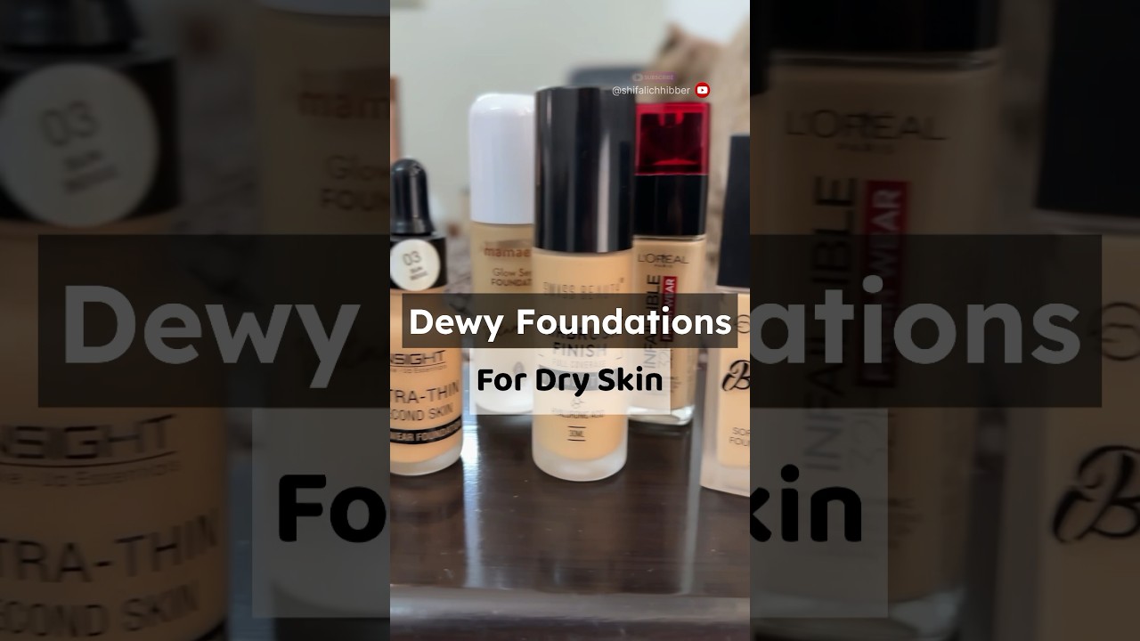 Affordable Foundations for DRY SKIN #makeupforbeginners #dryskin #makeupshorts