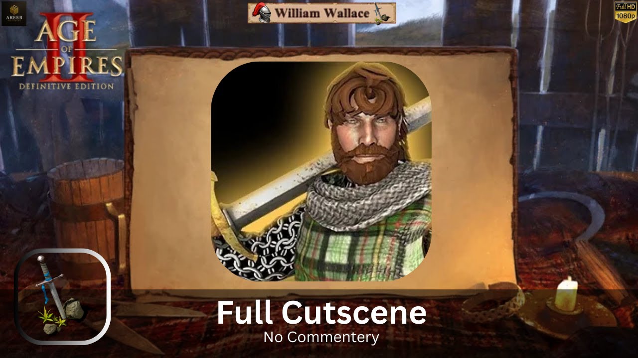 Age of Empires 2 – William Wallace Campaign Full Cutscene No Commentary