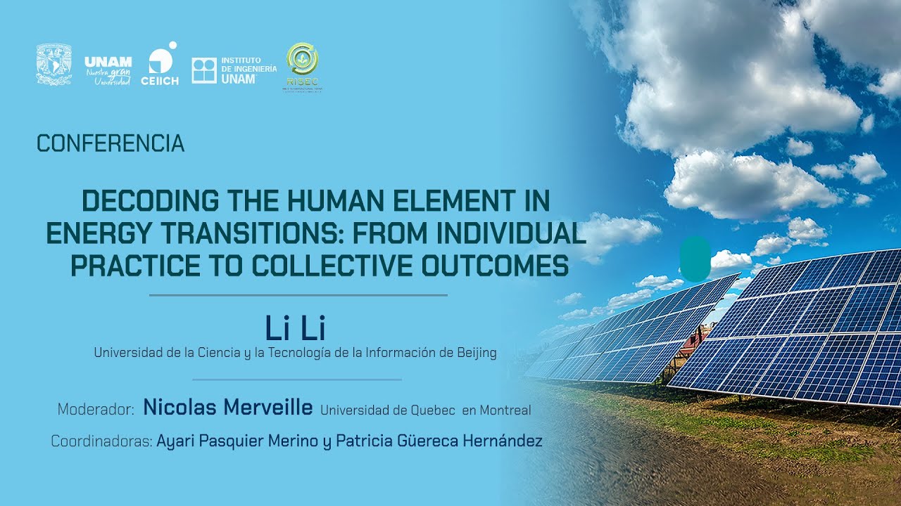 Decoding the Human Element in Energy Transitions: From Individual Practice to Collective Outcomes.