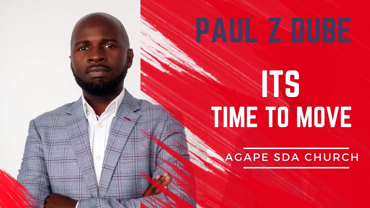 ITS TIME TO MOVE by | PAUL Z . DUBE