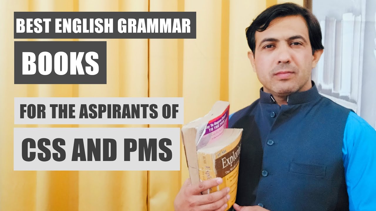 Best English Grammar Books For CSS and PMS Aspirants | English Grammar Books | Muhammad Akram