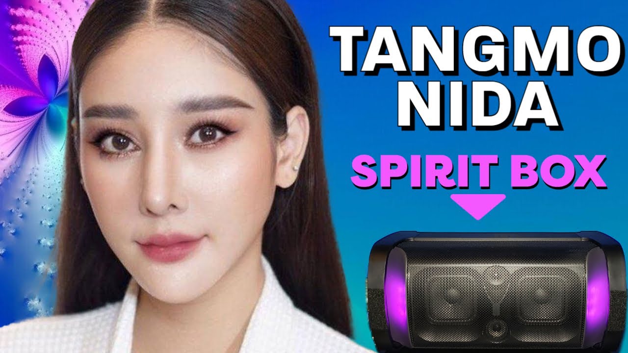 TANGMO NIDA Spirit Box Session - Will She Speak?