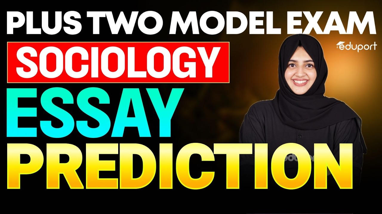 Plus Two Sociology | Essay Prediction | Eduport Plus Two