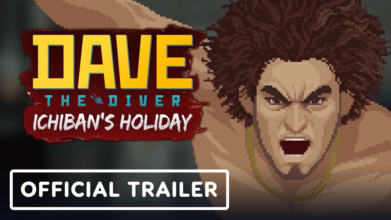 Dave the Diver - Official 'Ichiban's Holiday' DLC Launch Trailer