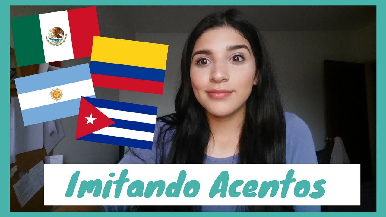 IMITANDO ACENTOS ( Colombiano, Mexicano, Cubano , Argentino ...)