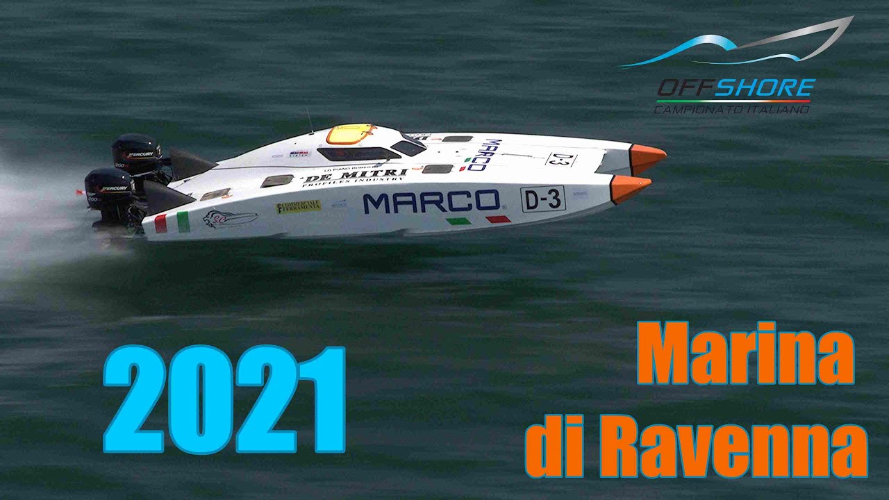 CAMPIONATO ITALIANO OFFSHORE - Marina di Ravenna 2021