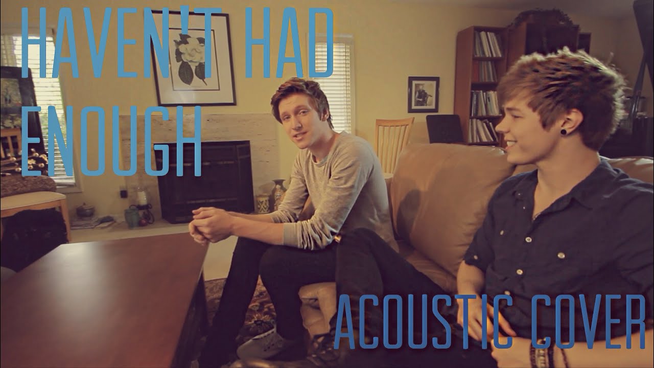 Haven't Had Enough - Marianas Trench (Third & Fifth Cover)