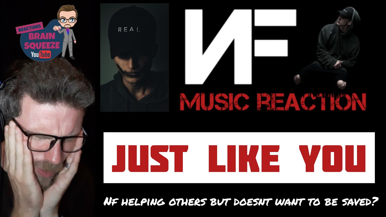 NF - JUST LIKE YOU (UK Reaction) | IS NF SAYING HE IS HELPING OTHERS BUT NOT HIMSELF??