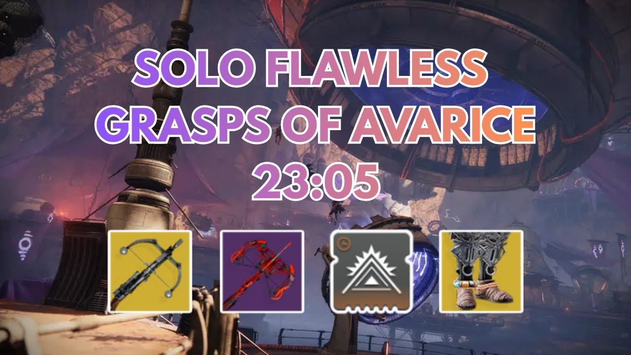 Solo Flawless Grasp Of Avarice - Void Hunter (Renegades + Arms Week)