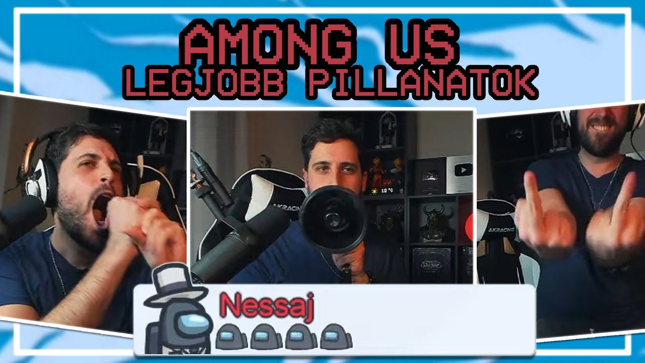 🤣Nessaj LEGVICCESEBB Among Us pillanatai🤣
